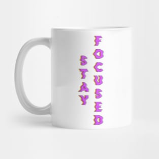 Stay Focused glitch Mug